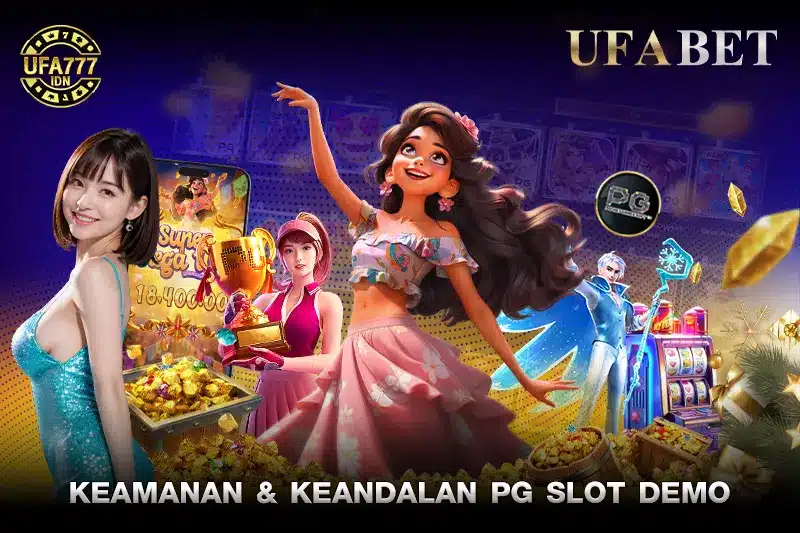 Keamanan & Keandalan Demo Slot PG